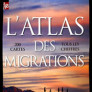 L'Atlas des migrations