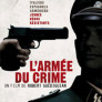 L’armée du crime, film français de Robert Guédiguian